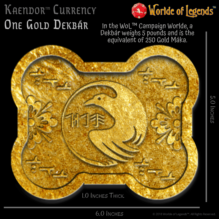 Worlde of Legends™ - Kaendor™ Campaign Worlde - Money - Gold Dekbár